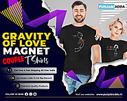 Attraction Love Magnet Couple T Shirts at Punjabi Adda