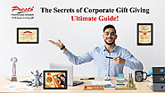 The Secrets of Corporate Gift Giving – Ultimate Guide!