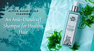 Active Algae Scalp Cleanser - An Anti-Dandruff Shampoo for Healthy Hair