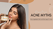 Don't Get Fooled by These 5 Acne Myths and Legends!