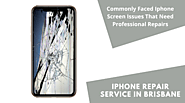 Commonly Faced Iphone Screen Issues That Need Professional Repairs