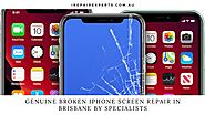 Genuine Broken iPhone Screen Repair in Brisbane by Specialists
