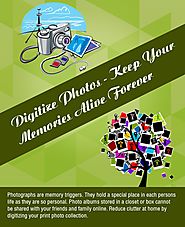 Digitize Photos - Keep Your Memories Alive Forever
