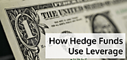 How Hedge Funds Use Leverage?