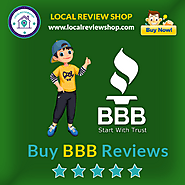 Buy BBB Reviews - Active & High Quality Profile | Localreviewshop