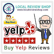Buy Yelp Reviews | 100% safe and permanently stick Guaranteed