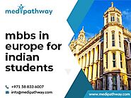 Medipathway: MBBS in Europe for Indian students