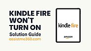 Kindle Fire Won't Turn On | Solution Guide - Assist Me 360
