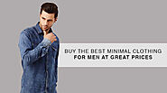 BUY THE BEST MINIMAL CLOTHING FOR MEN AT GREAT PRICES – St.Jones
