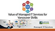 Value of Managed IT Services for Vancouver SMBs