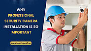 Professional Security Camera Installation in Abu Dhabi.Bluechip Computers