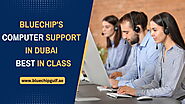 Bluechip's Computer Support in Dubai | UAEBluechip Computers