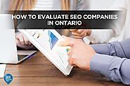 How to Evaluate SEO Companies in Ontario - Local SEO Search Inc.