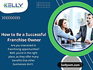 How to Be a Successful Franchise Owner