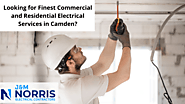 Looking for Finest Commercial and Residential Electrical Services in Camden?