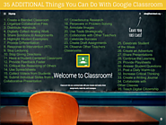 35 More Things You Can Do With Google Classroom
