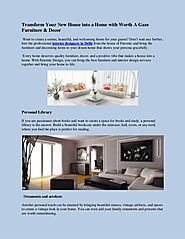 Transform Your New House into a Home with Worth A Gaze Furniture.pdf