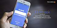 Facebook Introduced Live Video Streaming For Limited iPhone Users - YNG Media