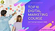 PPT - Top 10 Digital Marketing Course and Training Institute in Delhi PowerPoint Presentation - ID:11543776