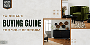 Looking to give your bedroom a makeover - Here's your furniture buying guide