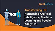 Transforming HR: Harnessing Artificial Intelligence, Machine Learning and People Analytics | greytHR