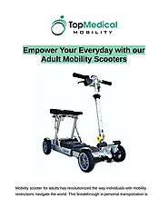 Empower Your Everyday with our Adult Mobility Scooters | Flipboard