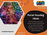 Paint Pouring Ideas