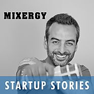 Mixergy - Business tips for startups by proven entrepreneurs