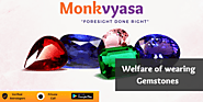 Welfare of Wearing Gemstones | Monkvyasa