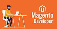 Why Hire Magento Development Company for Your Business | Hire Magento Developer