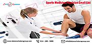 Sports Medicine Physician Email List | Sports Medicine Specialist Email List