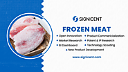 Frozen Meat Technology Report - Signicent LLP