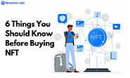 6 Things You Should Know Before Buying NFT