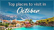 12 Best Places to Travel in October- USA Travel Tickets
