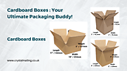 Ultimate Packaging Guide of Cardboard Boxes | Crystal Mailing