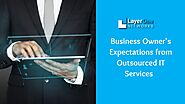 Expectations of Business Owners from Outsourced IT Services