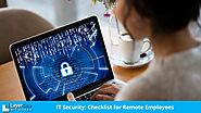 IT Security: Checklist for Remote Employees - Layer One Networks