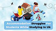 Students Struggling with Accommodation in UK