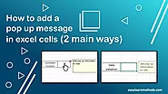 How to add a pop-up message in excel cells (2 main ways)