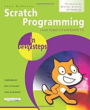 Scratch Programming in Easy Steps: Covers versions 1.4 and 2.0