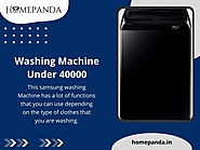 Best Washing Machine Under 40000