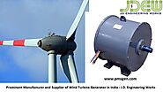 Prominent Manufacturer and Supplier of Wind Turbine Generator in India - J.D. Engineering Works