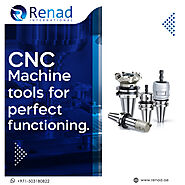 Renad International for Trusted CNC tools supplier in UAE.