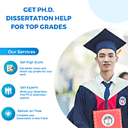 Get Ph.D. Dissertation Help for Top Grades