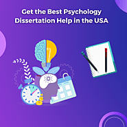 Get the Best Psychology Dissertation Help in the USA