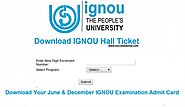 IGNOU Hall Ticket June 2022 Term End Examination