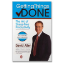 David Allen, Getting Things Done and GTD :: Books :: GETTING THINGS DONE - PAPERBACK