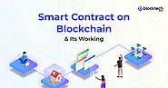 What Is A Smart Contract On Blockchain And How Does It Work?