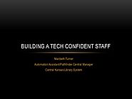 Building Tech Confident Staff: Online Computer Tutorials