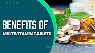 Top 10 Benefits Of Taking The Best Multivitamin Tablets | halesaga